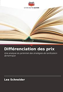 Différenciation des prix: Une analyse du potentiel des stratégies de tarification dynamique