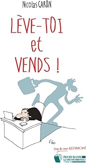 Lève-toi et Vends !