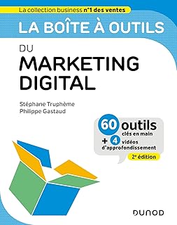 La boîte à outils du Marketing digital - 2e éd.