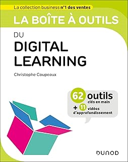 La boîte à outils du digital learning: 65 outils clés en main